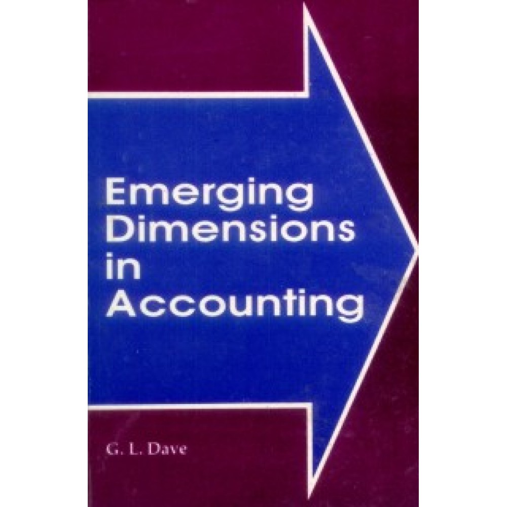 Emerging Dimensions in Accounting