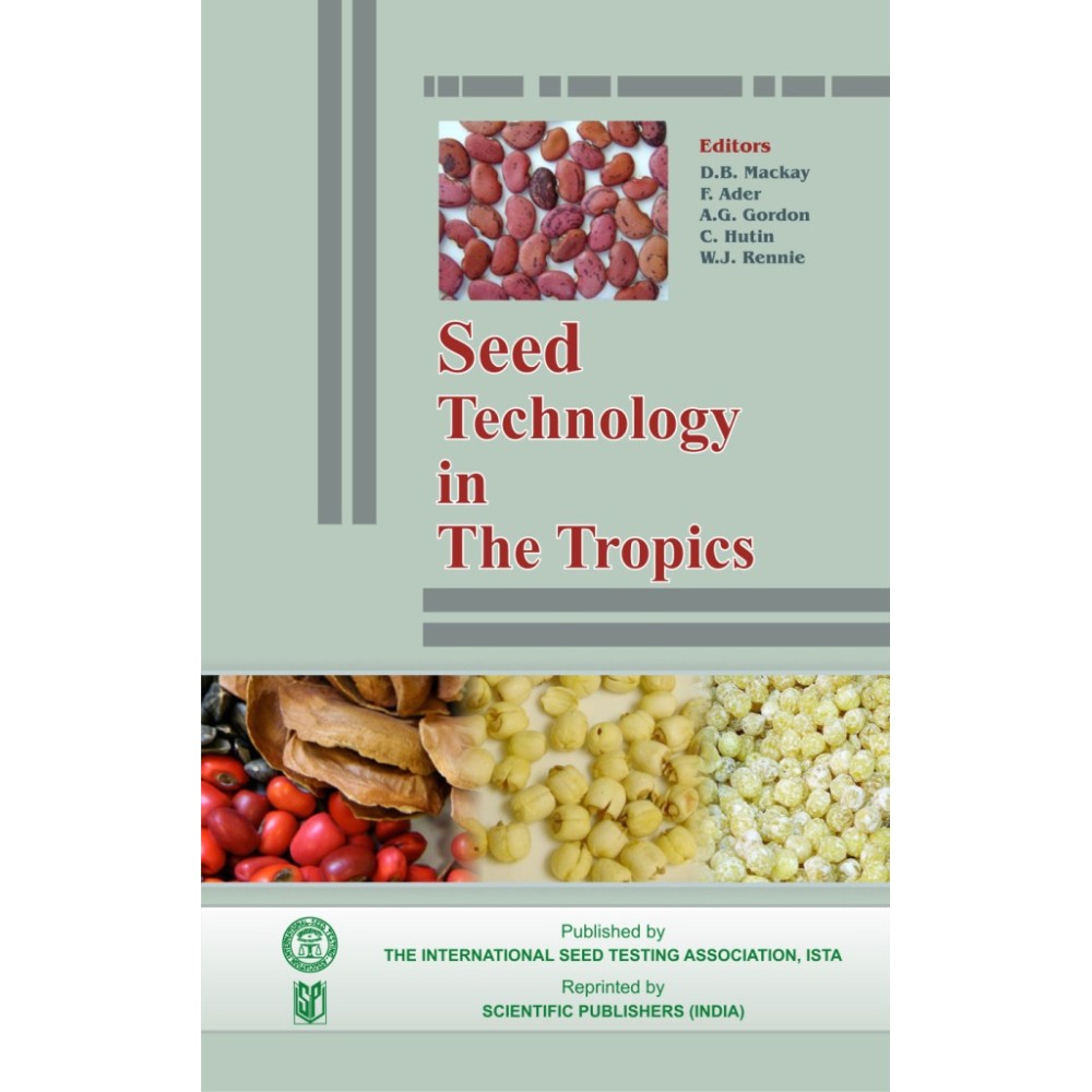 Seed Technology in the Tropics