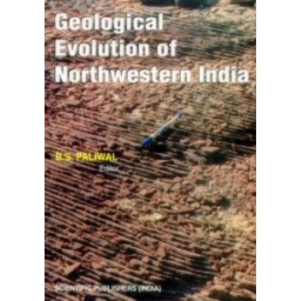 Geological Evolution of Northwestern India