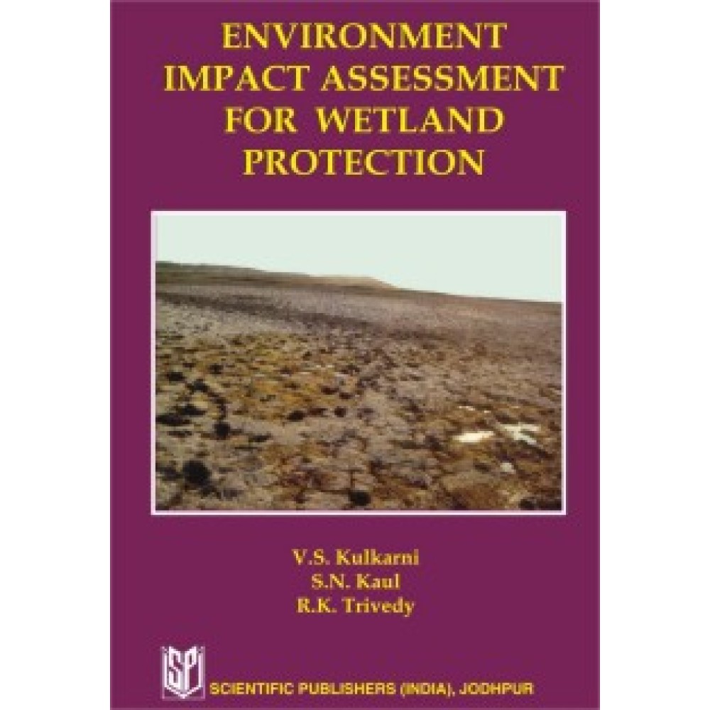 Environment Impact Assessment for Wetland Protecton