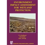 Environment Impact Assessment for Wetland Protecton