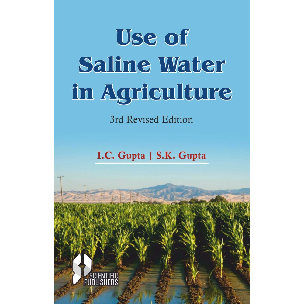 Use of Saline Water in Agriculture