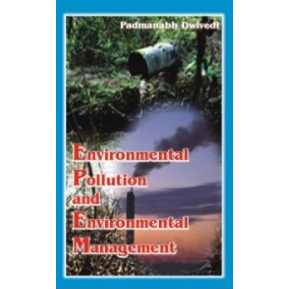 Environmental Pollution and Environmental Management