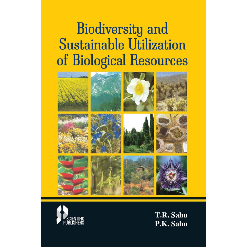 Biodiversity and Sustainable Utilization of Biological Resource