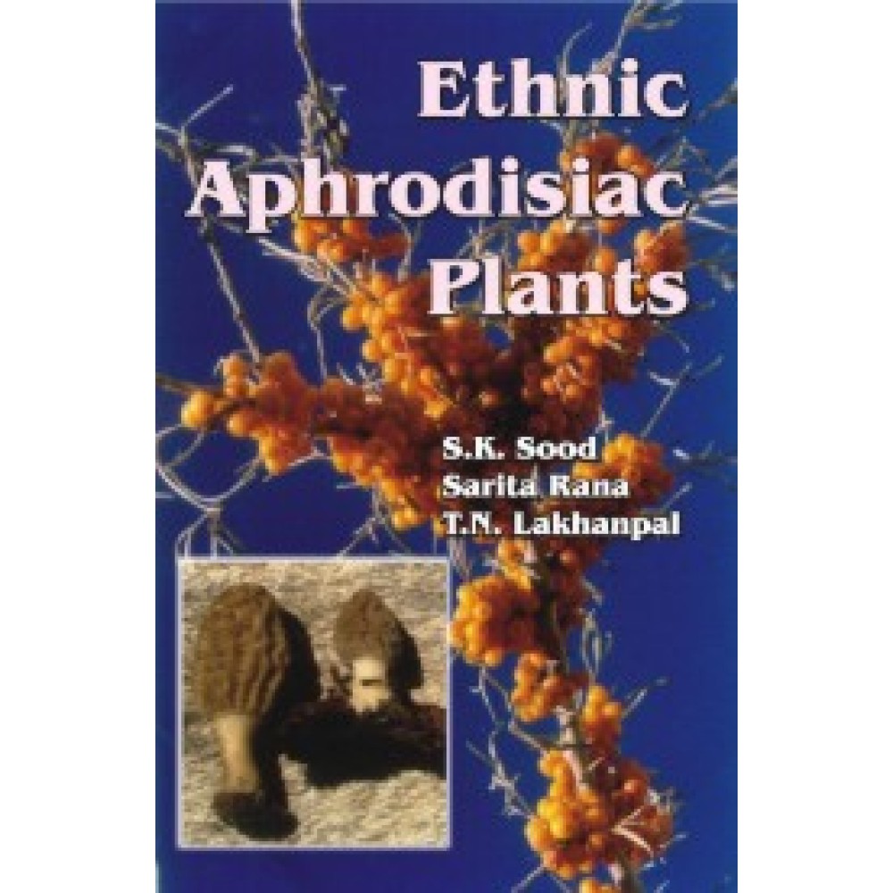 Ethnic Aphrodisiac Plants