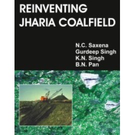 Reinventing Jharia Coalfield