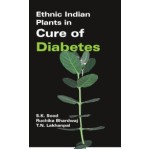 Ethnic Indian Plants in Cure of Diabetes