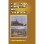 Mineral PolicyMining Laws and Development