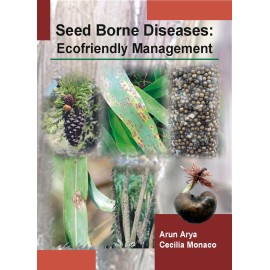 Seed Borne Diseases: Ecofriendly Management