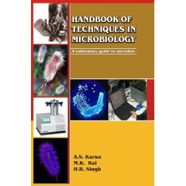 Handbook of Techniques in Microbiology - A Laboratory Guide to Microbes