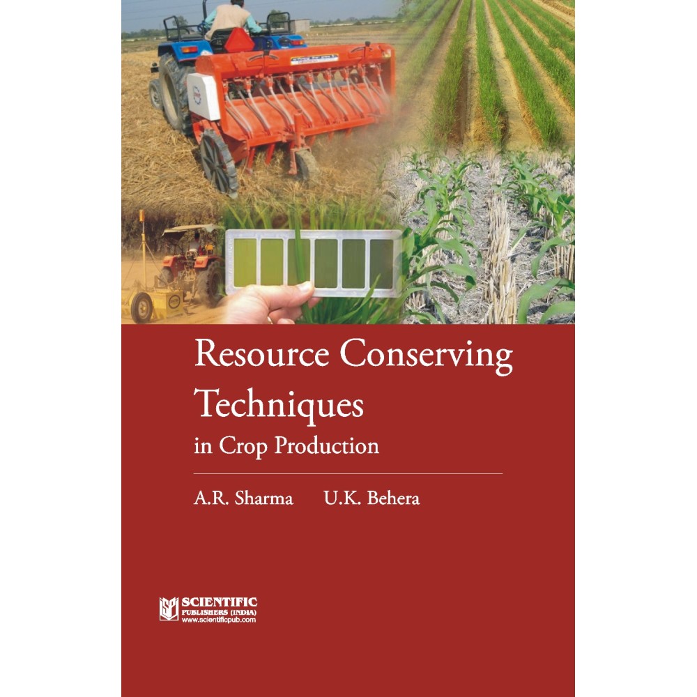 Resource Conserving Techniques in Crop Production