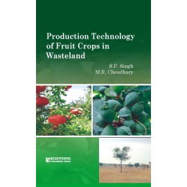 Production Technology of Fruit Crops in Wasteland