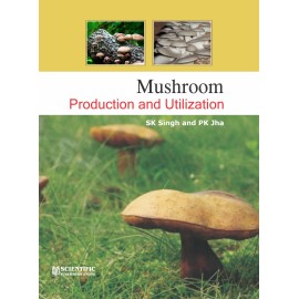 Mushroom Production and Utilization