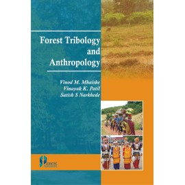 Forest Tribology and Anthropology