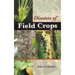 Diseases of Field Crops