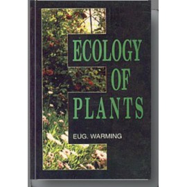 Ecology of Plants: An Introduction to the Study of Plant Communities