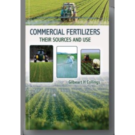 Commercial Fertilizers: Their Sources and Use