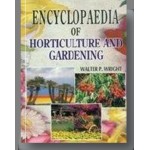 Encyclopaedia of Horticulture and Gardening
