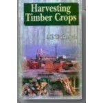 Harvesting Timber Crops