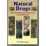 Natural Drugs: Morphologic and Taxonomic Consideration 2nd edn