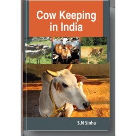 Cow Keeping in India: A Simple and Practical Book on their Care and Treatment Their Various Breeds 5th Edn.