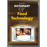 Biotechs Dictionary of Food Technology