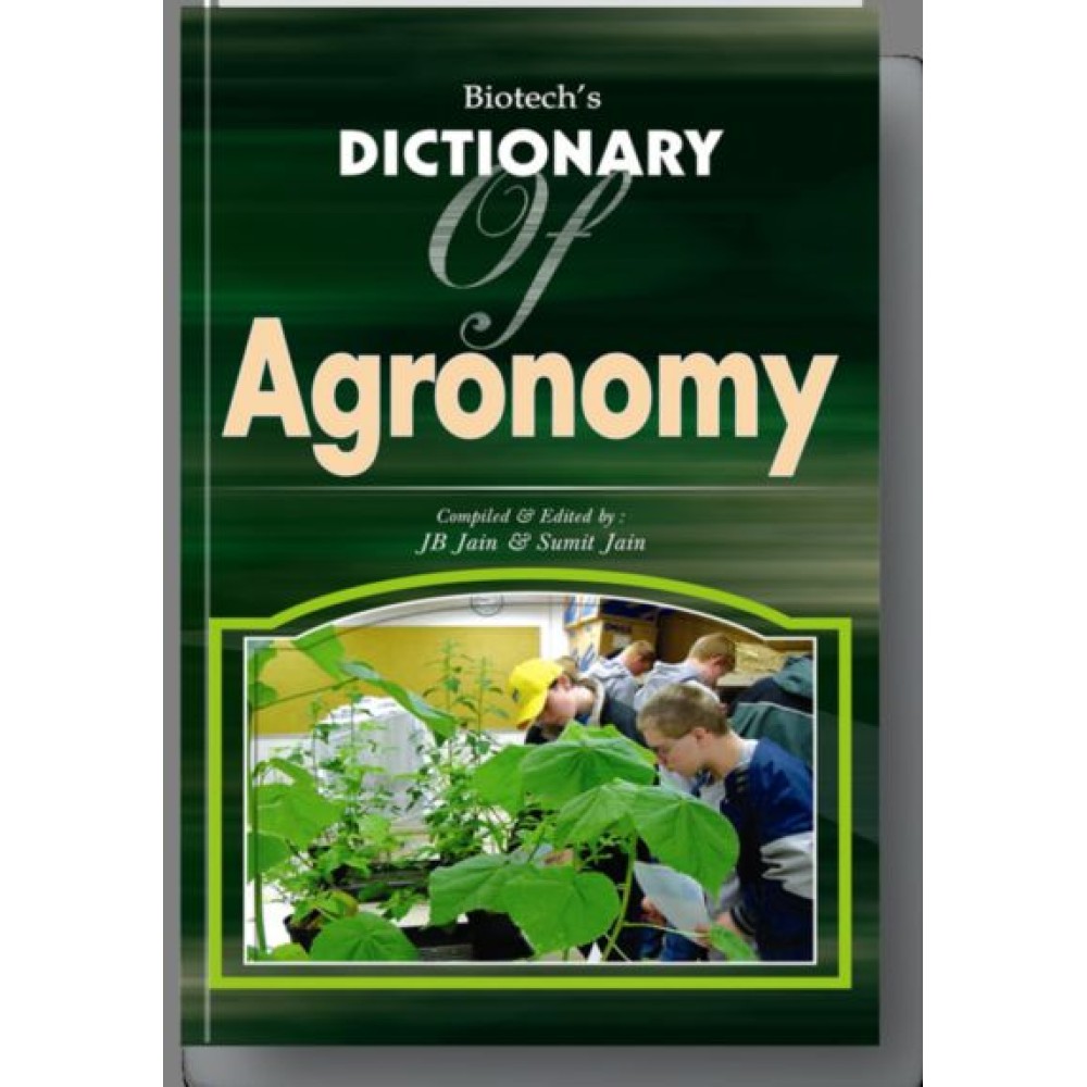 Biotechs Dictionary of Agronomy