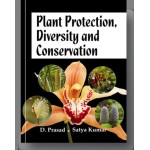 Plant Protection Diversity and Conservation in 2 Vols