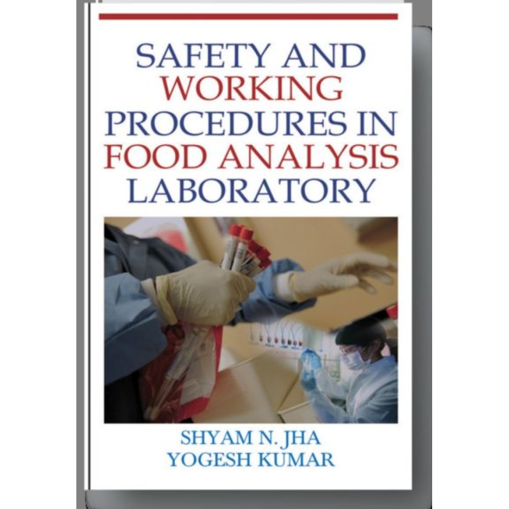 Safety and Working Procedures in Food Analysis Laboratory