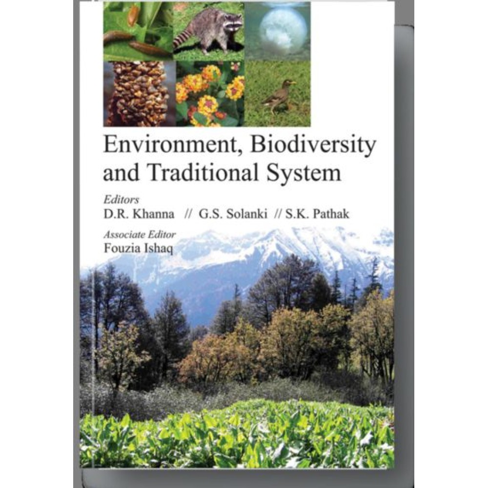 Environment Biodiversity and Traditional System