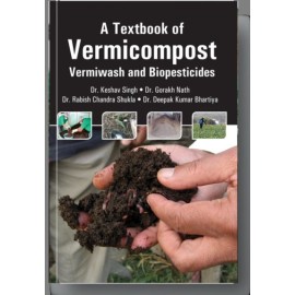 Textbook of Vermicompost: Vermiwash and Biopesticides