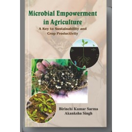 Microbial Empowerment in Agriculture