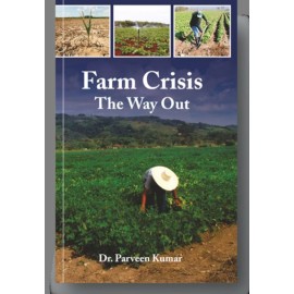 Farm Crisis The Way Out