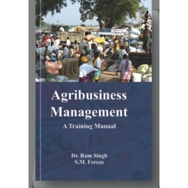 Agribusiness Management: A Training Manual