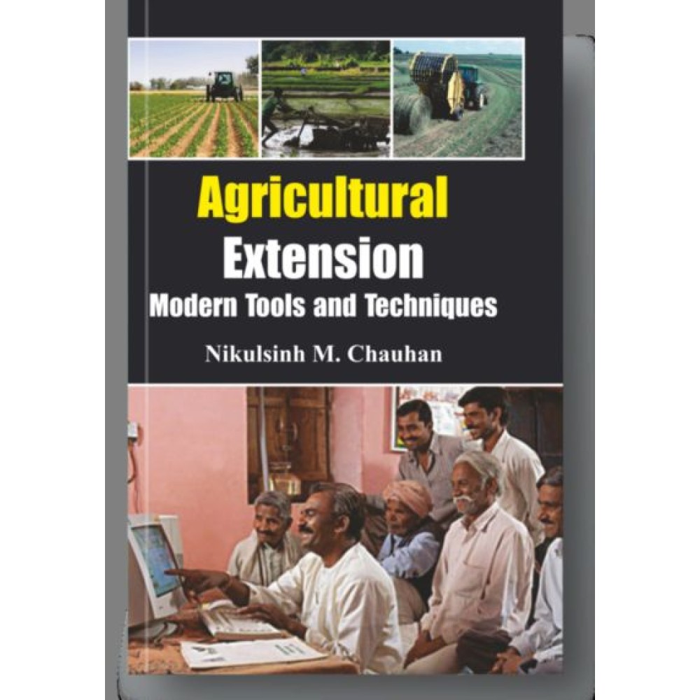 Agricultural Extension: Modern Tools and Techniques