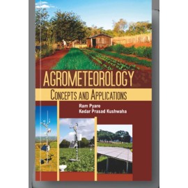 Agrometeorology: Concepts and Applications