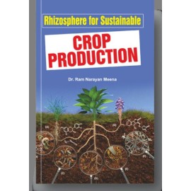 Rhizosphere for Sustainable Crop Production