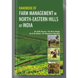 Handbook of Farm Management in North-Eastern Hills of India