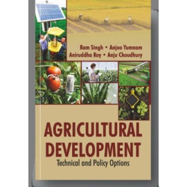 Agricultural Development: Technical and Policy Options