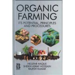 Organic Farming: Its Potential, Principles and Procedures