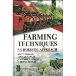 Farming Techniques: An Holistic Approach