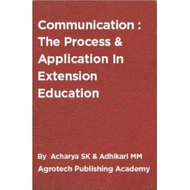 Communication: The Process & Application in Extension Education