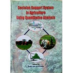 Decision Support System in Agriculture Using Quantitative Analysis