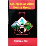 Soil, Plant and Water Analysis Manual