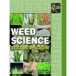 Weed Science :Basics and Applications