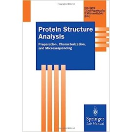 Protein Structure Analysis: Preparation Characterisation and Microsequencing