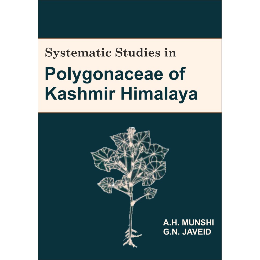 Systematic Studies in Polygonaceae of Kashmir Himalaya