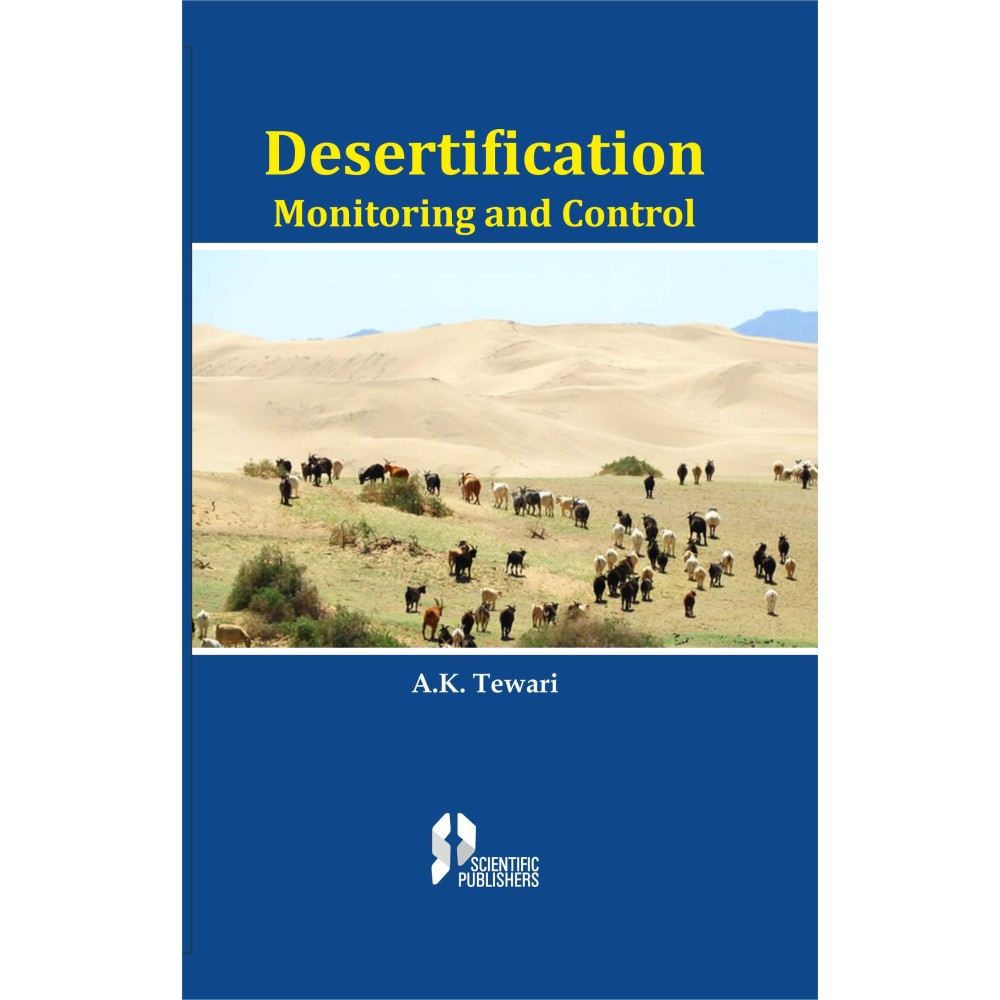 Desertification Monitoring and Control