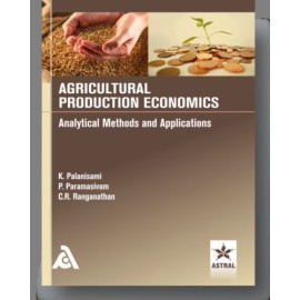 Agricultural Production Economics Analytical Methods and Applications
