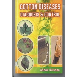 Cotton Diseases: Diagnosis and Control